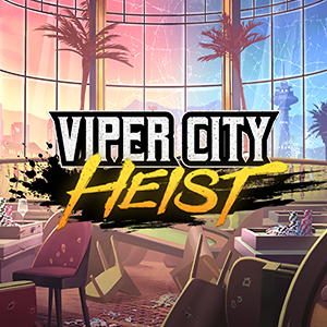 Viper City Heist