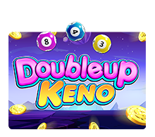 Doubleup keno